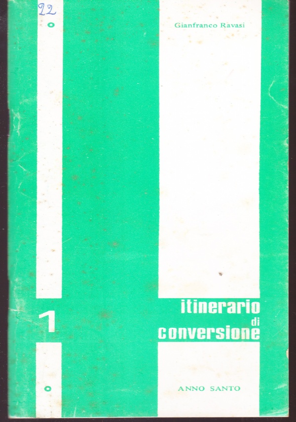 Anno Santo 1. Itinerario di conversione
