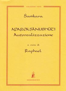 Aparok?anubhuti. Autorealizzazione