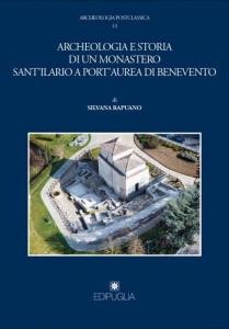 Archeologia e storia di un monastero. Sant'Ilario a Port'Aurea di …