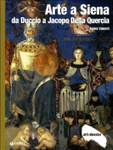 Arte a Siena da Duccio a Jacopo Della Quercia