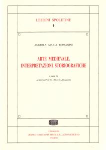 Arte medievale. Interpretazioni storiografiche
