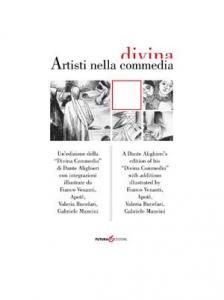 Artisti nella divina commedia. Un'edizione della 'Divina commedia' di Dante …