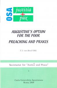 Augustine's option for the poor. Preaching and praxis