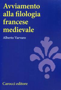 Avviamento alla filologia francese medievale