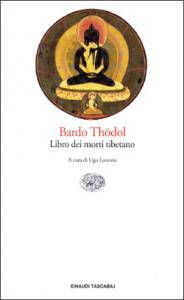 Bardo Thödol. Libro dei morti tibetano