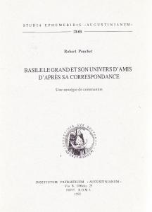 Basile le Grand et son univers d'amis d'après sa correspondance. …
