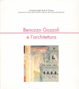 Benozzo Gozzoli e l'architettura