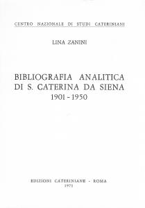 Bibliografia analitica di S. Caterina da Siena 1901-1950