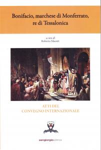 Bonifacio, marchese di Monferrato, re di Tessalonica