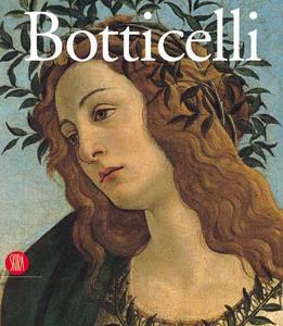 Botticelli e Filippino. L'inquietudine e la grazia nella pittura fiorentina …