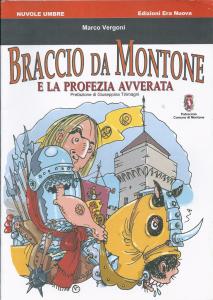 Braccio da Montone e la profezia avverata