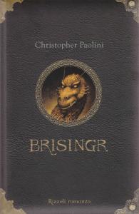 Brisingr. L'eredità. Libro terzo. Edizione da collezione