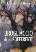 Brogliaccio di un Sofferente (Viste da un emiplegico dx)