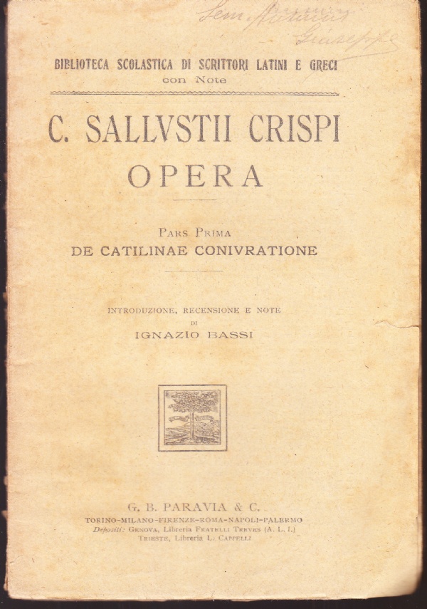 C. Sallustii Crispi Opera Pars Prima: De Catilinae Coniuratione