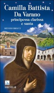 Camilla Battista da Varano, principessa clarissa e santa