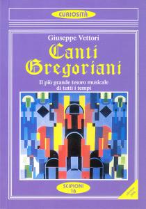 Canti Gregoriani. Il più grande tesoro musicale di tutti i …