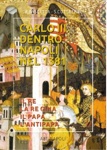 Carlo III dentro Napoli nel 1381. Il re, la regina, …