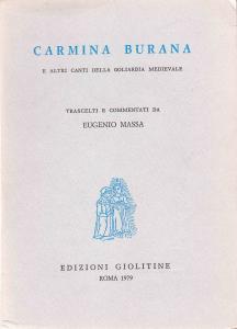 Carmina burana e altri canti della goliardia medievale