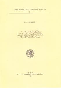 "Case da signore" e "case da lavoratore" nelle campagne toscane …