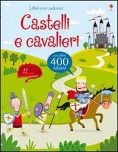 Castelli e cavalieri