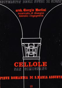 Cellole San Gimignano. Pieve romanica di S. Maria Assunta