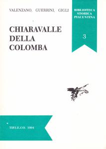 Chiaravalle della Colomba: il complesso medievale