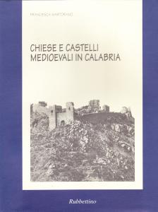 Chiese e castelli medioevali in Calabria