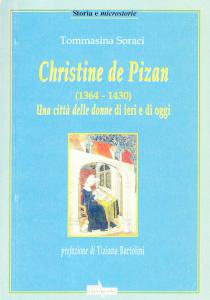 Christine de Pizan (1364 - 1430). Una città delle donne …