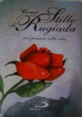 Come Stille di Rugiada. 365 pensieri sulla vita