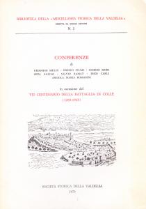 Conferenze in occasione del VII centenario della battaglia di Colle …