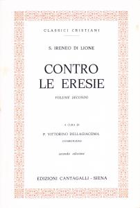 Contro le eresie. Volume secondo