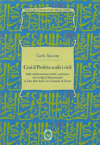 Così il Profeta scalò i cieli. Dalle rielaborazioni arabe e …