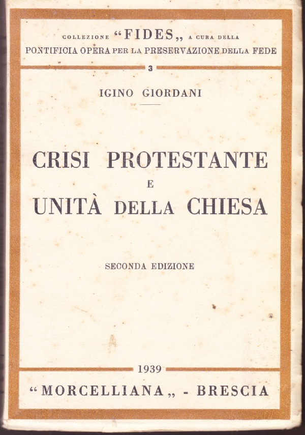 Crisi protestante e unità della Chiesa