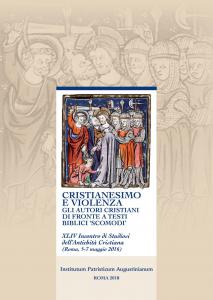 Cristianesimo e violenza. Gli autori cristiani di fronte a testi …