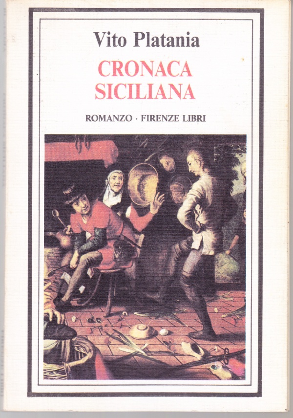 Cronaca siciliana. Romanzo
