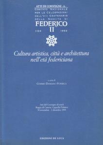 Cultura artistica, città e architettura nell'età federiciana
