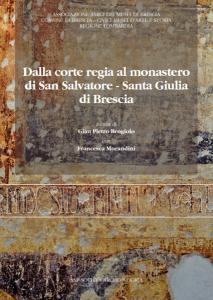 Dalla corte regia al monastero di San Salvatore-Santa Giulia di …