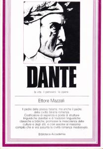 Dante. La vita il pensiero le opere