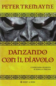 Danzando con il diavolo. L'undicesima inchiesta di sorella Fidelma