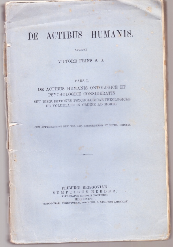 De actibus humanis pars I. De actibus humanis ontologice et …