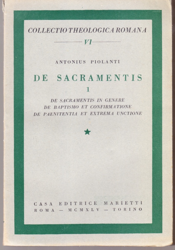 De sacramentis 1. De Sacramentis in genere; De baptismo et …