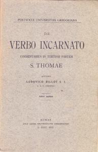 De Verbo incarnato. Commentarius in Tertiam Partem S. Thomae