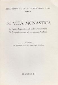 De vita monastica in Africa Septentrionali inde a temporibus S. …