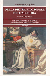 Della pietra filosofale - Dell'alchimia