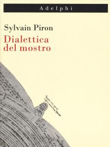 Dialettica del mostro. Indagine su Opicino de Canistris