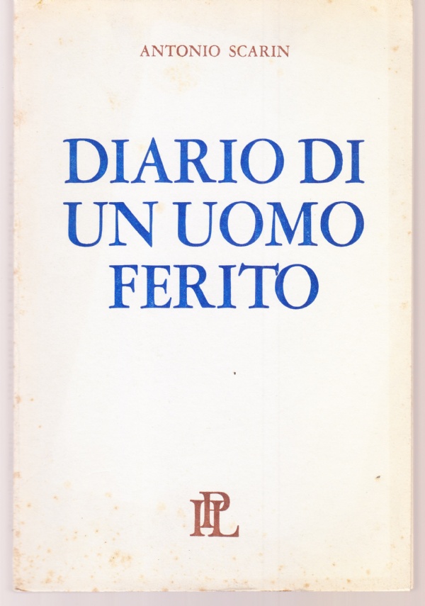 Diario di un uomo ferito