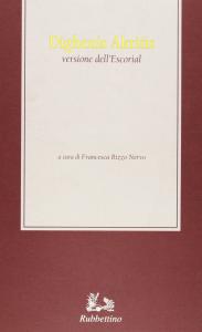 Dighenis Akritis. Versione dell'Escorial. L'eroe di frontiera nel grande poema …