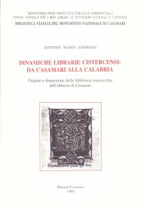 Dinamiche librarie cistercensi: da Casamari alla Calabria. Origine e dispersione …
