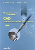 Disegno e tecnologia. Disegno ed elementi di tecnologia CAD