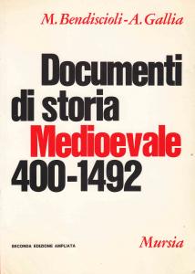 Documenti di storia Medioevale 400-1492